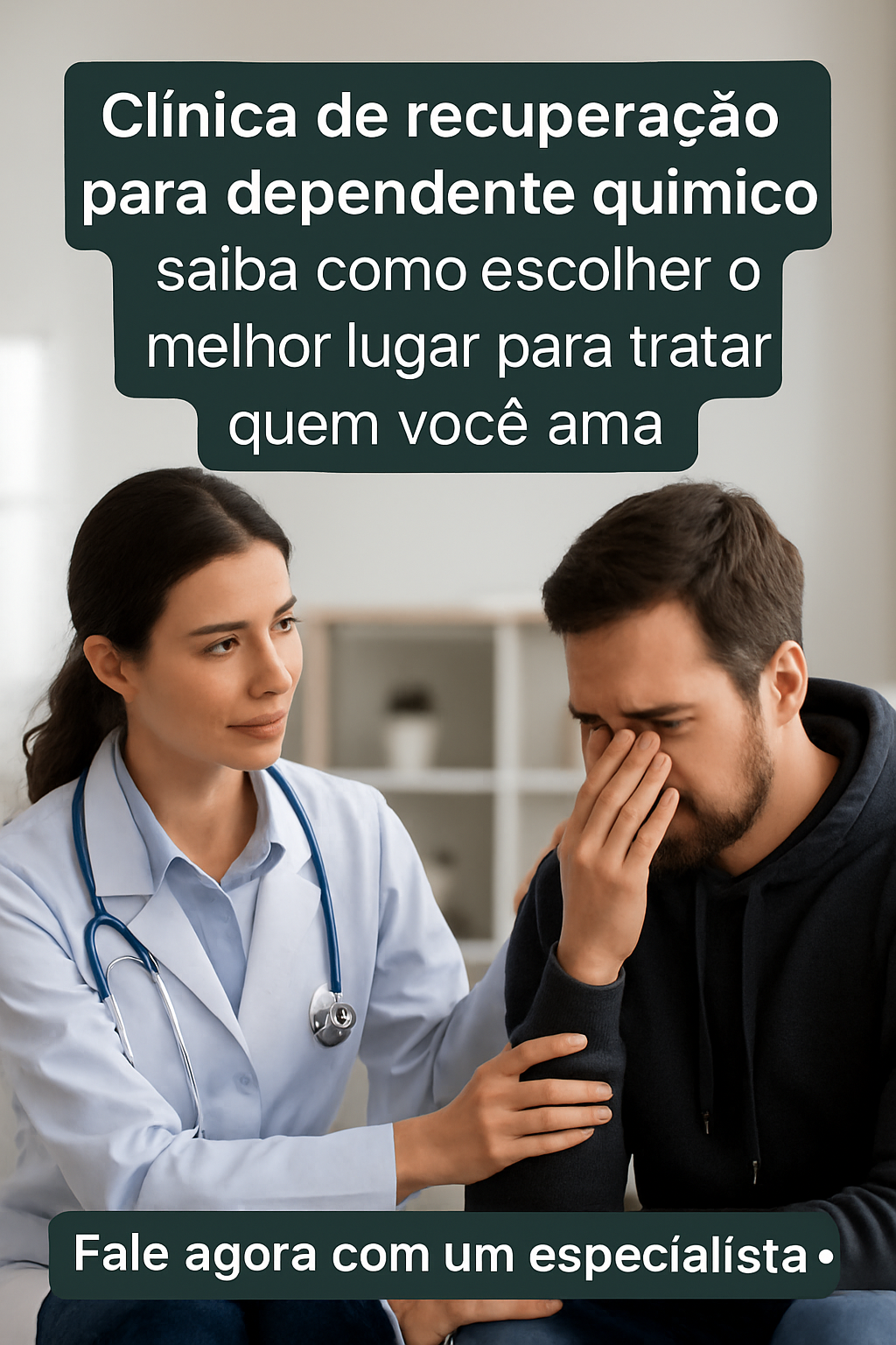 Clínica de recuperação para dependente químico: saiba como escolher o melhor lugar para tratar quem você ama